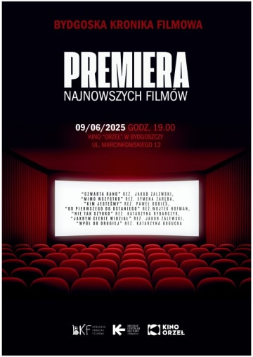 Plakat Bydgoska Kronika Filmowa – premiera najnowszych filmów