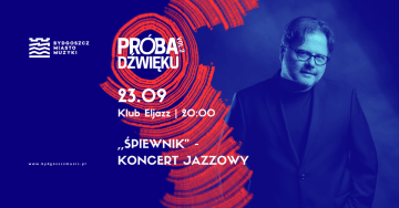 Plakat „Śpiewnik” – koncert jazzowy | Próba Dźwięku