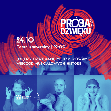 Plakat „Między dźwiękami, między słowami” – wieczór musicalowych historii | Próba Dźwięku 2025